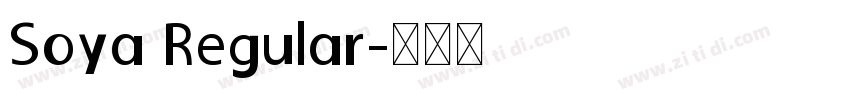 Soya Regular字体转换